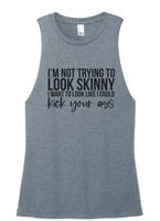FF: I'm Not Trying to Look Skinny Ladies' Muscle Tank