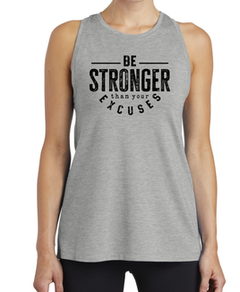 Be Stronger than Your Excuses Ladies' Performance Tank