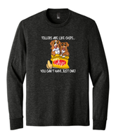 Tollers Are Like Chips Long Sleeve Triblend Tee