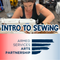 3/14: ASAP Intro to Sewing Workshop
