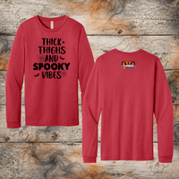 FF: Thick Thighs & Spooky Vibes Adult Soft Blend Long Sleeve Tee